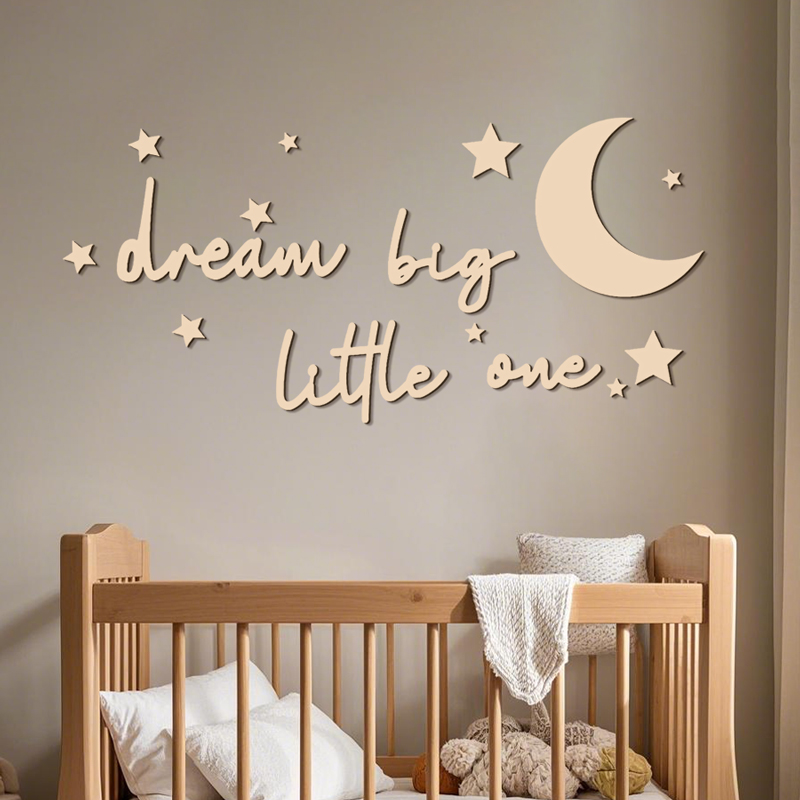 Baby Nursery Needs - Dream Big Little One Drewniane znaki